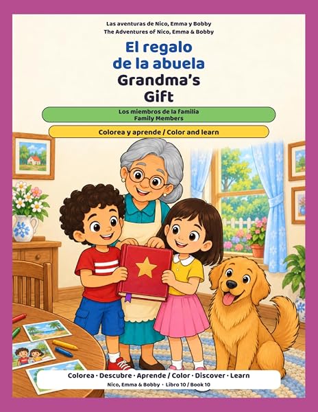 Portada / Cover: El regalo de la abuela / Grandma’s Gift