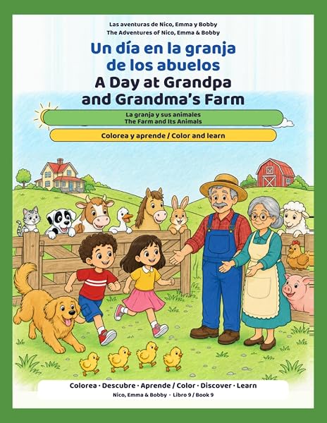 Portada / Cover: Un día en la granja de los abuelos / A Day at Grandpa and Grandma's Farm
